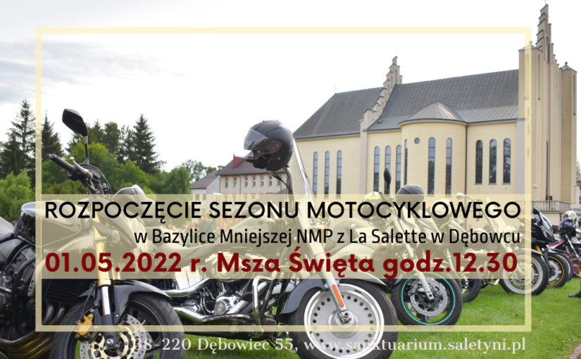 Rozpoczęcie sezonu motocyklowego 2022 r.