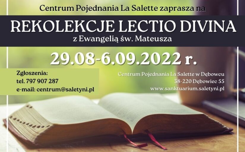 Rekolekcje Lectio Divina 29.08-6.09.2022 r.