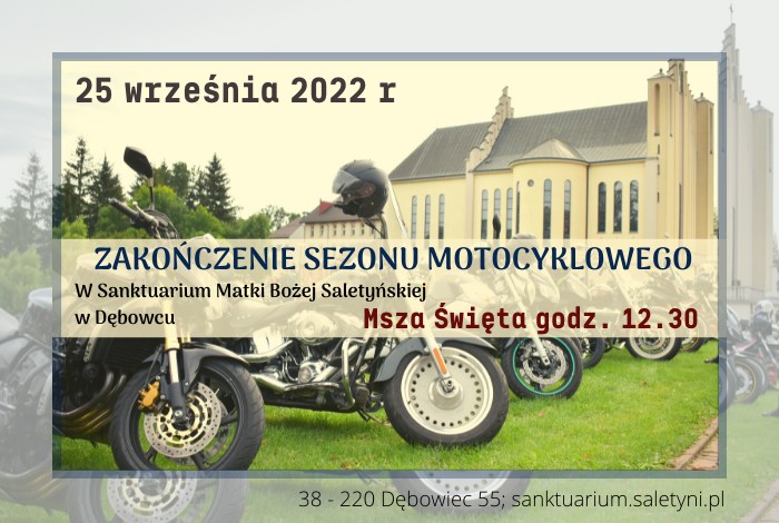 Zakończenie Sezonu Motocyklowego w Bazylice 25.09.2022 r