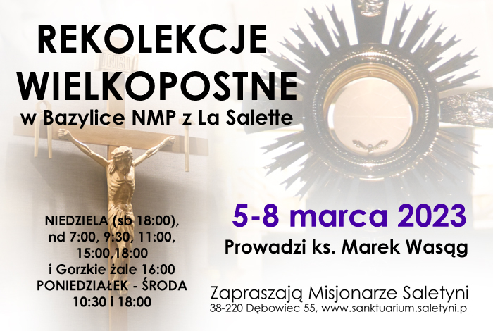 Rekolekcje Wielkopostne w Bazylice NMP 5-8 marca 2023 r.