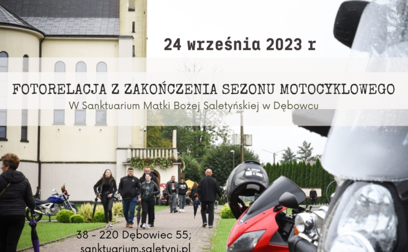 Zakończenie sezonu motocyklowego – wrzesień 2023 r. – fotorelacja