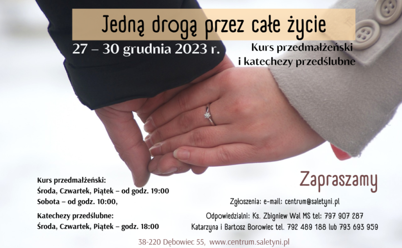 Kurs przedmałżeński i katechezy przedślubne od 27 do 30 grudnia 2023 r.