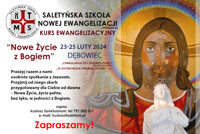 Kurs Ewangelizacyjny Nowe życie z Bogiem 23-25 luty 2024 r.